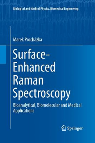 Boek Surface-Enhanced Raman Spectroscopy Marek Prochazka