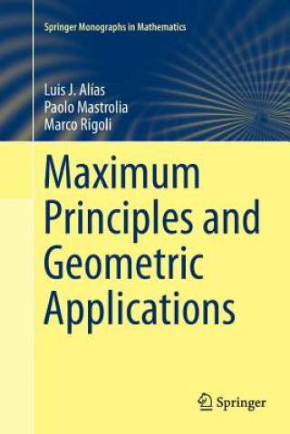 Carte Maximum Principles and Geometric Applications Luis J. Alias