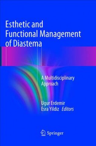 Książka Esthetic and Functional Management of Diastema Ugur Erdemir