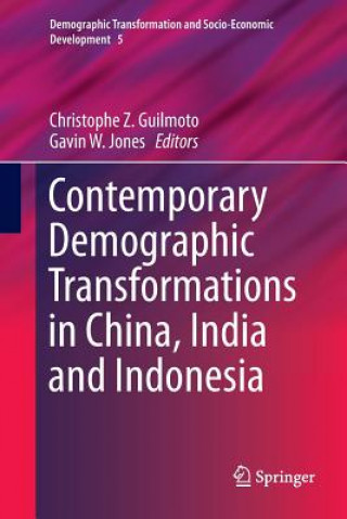 Carte Contemporary Demographic Transformations in China, India and Indonesia Christophe Z. Guilmoto