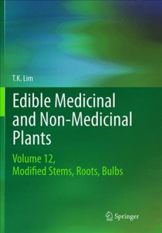 Carte Edible Medicinal and Non-Medicinal Plants T. K. Lim