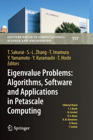 Książka Eigenvalue Problems: Algorithms, Software and Applications in Petascale Computing Takeo Hoshi