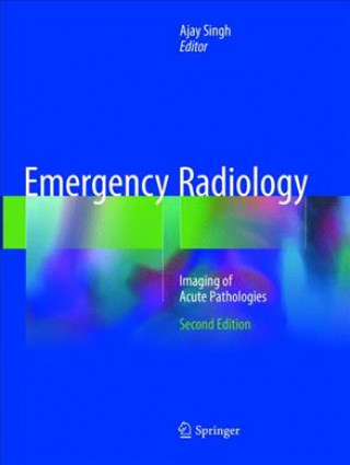 Książka Emergency Radiology Ajay Singh