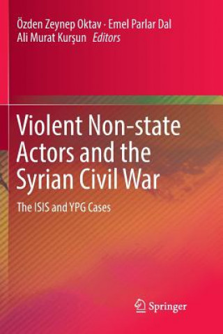 Carte Violent Non-state Actors and the Syrian Civil War Ali Murat Kursun