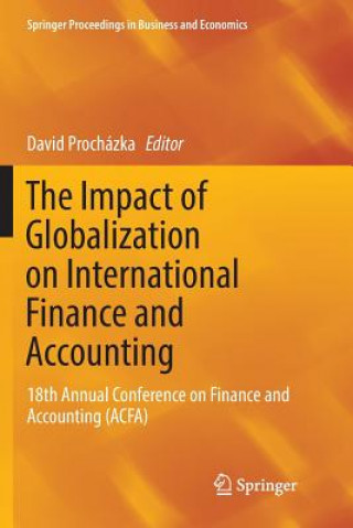 Książka Impact of Globalization on International Finance and Accounting David Procházka