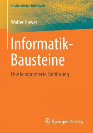Kniha Informatik-Bausteine Walter Hower