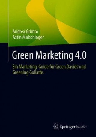 Knjiga Green Marketing 4.0 Andrea Grimm