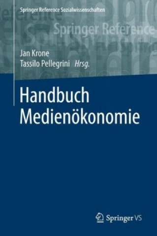Kniha Handbuch Medienoekonomie Jan Krone