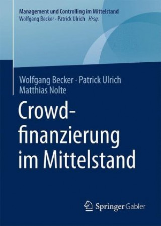 Kniha Crowdfinanzierung im Mittelstand Wolfgang Becker