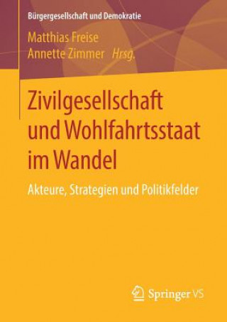 Kniha Zivilgesellschaft Und Wohlfahrtsstaat Im Wandel Annette Zimmer