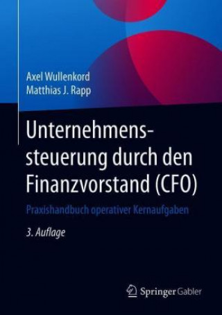 Книга Unternehmenssteuerung durch den Finanzvorstand (CFO) Axel Wullenkord