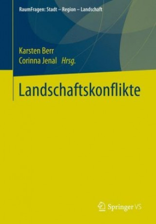 Kniha Landschaftskonflikte Karsten Berr