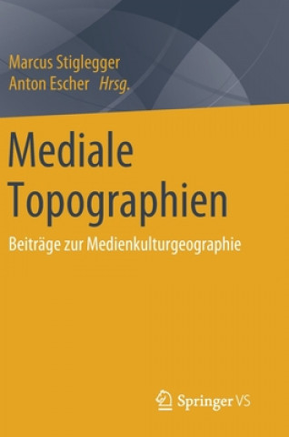 Carte Mediale Topographien Marcus Stiglegger