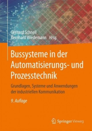 Book Bussysteme in der Automatisierungs- und Prozesstechnik Gerhard Schnell