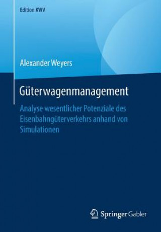 Buch Guterwagenmanagement Alexander Weyers