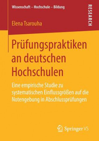 Kniha Prufungspraktiken an Deutschen Hochschulen Elena Tsarouha