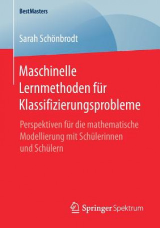 Książka Maschinelle Lernmethoden Fur Klassifizierungsprobleme Sarah Schönbrodt