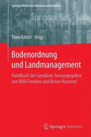 Książka Bodenordnung und Landmanagement Theo Kötter