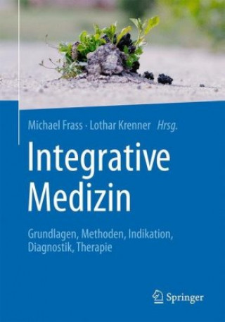 Buch Integrative Medizin Michael Frass