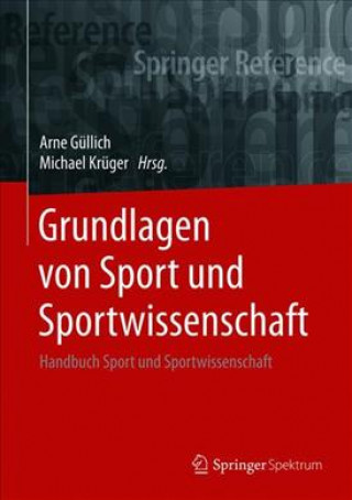 Könyv Grundlagen von Sport und Sportwissenschaft Michael Krüger
