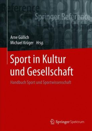 Kniha Sport in Kultur Und Gesellschaft Michael Krüger