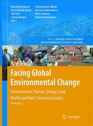 Книга Facing Global Environmental Change Navnita Chadha Behera