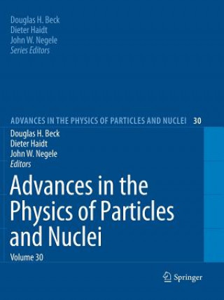 Livre Advances in the Physics of Particles and Nuclei Volume 30 Douglas H. Beck