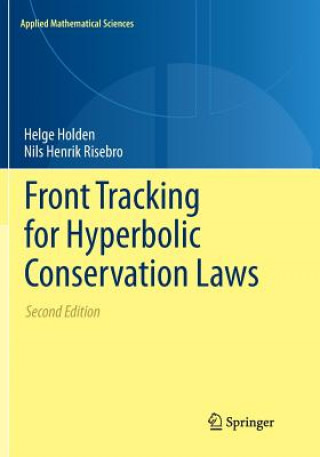 Kniha Front Tracking for Hyperbolic Conservation Laws Helge Holden