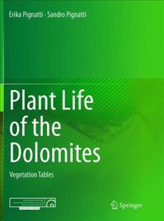 Kniha Plant Life of the Dolomites Erika Pignatti