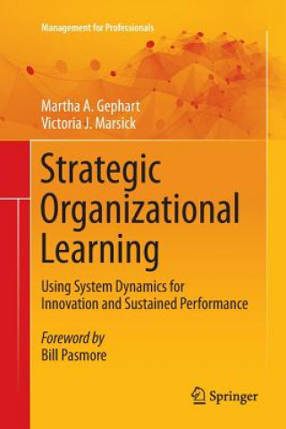 Kniha Strategic Organizational Learning Martha A. Gephart