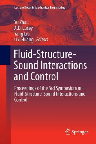 Carte Fluid-Structure-Sound Interactions and Control Lixi Huang