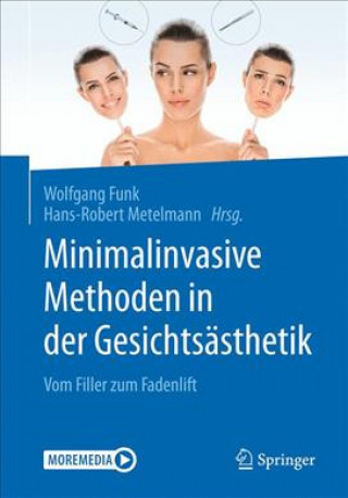 Kniha Minimalinvasive nichtoperative Methoden in der Gesichtsasthetik Wolfgang Funk