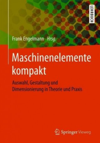 Kniha Maschinenelemente kompakt Frank Engelmann