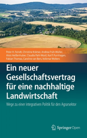 Buch Ein neuer Gesellschaftsvertrag fur eine nachhaltige Landwirtschaft Peter H. Feindt