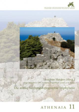Carte Die antike Siedlungstopographie Triphyliens Joachim Heiden