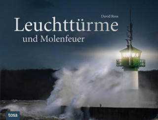 Knjiga Leuchttürme und Molenfeuer David Ross