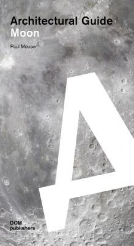 Kniha Moon Paul Meuser