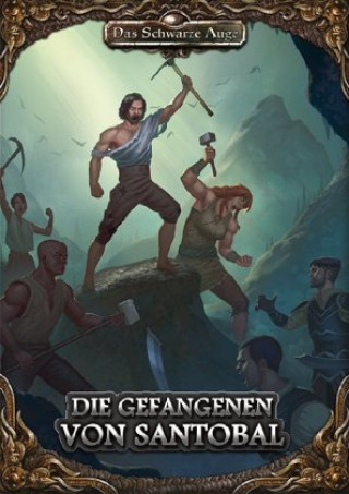 Book Die Gefangenen von Santobal David Schmidt