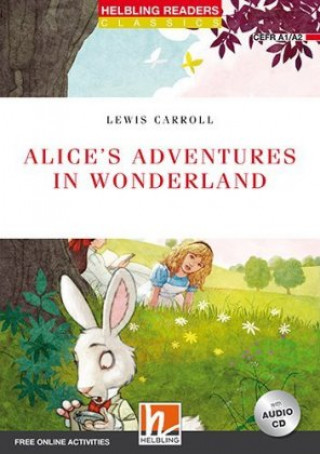 Kniha Alice's Adventures in Wonderland, w. Audio-CD Lewis Carroll