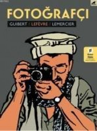 Buch Fotografci Emmanuel Guibert