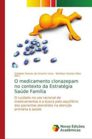 Carte O medicamento clonazepam no contexto da Estrategia Saude Familia Crisliane Gomes de Amorim Lima
