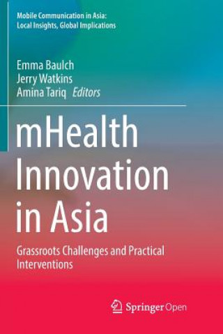 Kniha mHealth Innovation in Asia Emma Baulch