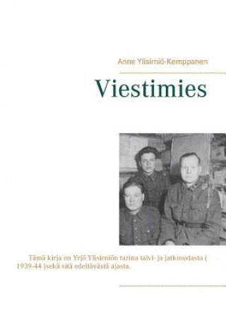Buch Viestimies Anne Ylisirnio-Kemppanen