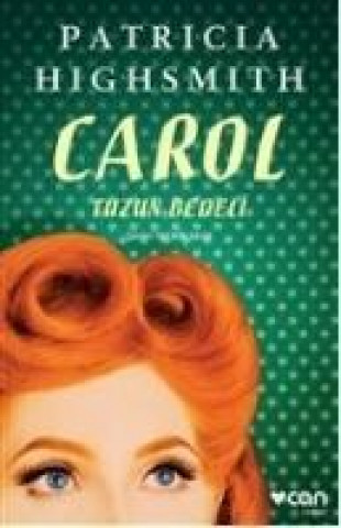 Kniha Carol - Tuzun Bedeli Patricia Highsmith