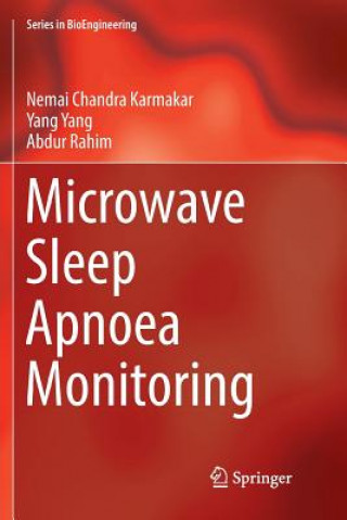 Książka Microwave Sleep Apnoea Monitoring Nemai Chandra Karmakar