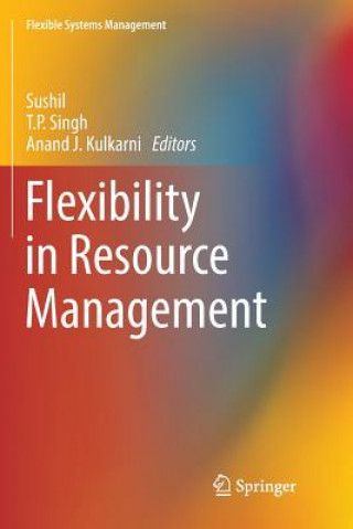 Carte Flexibility in Resource Management Anand J. Kulkarni