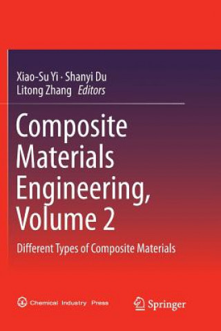 Boek Composite Materials Engineering, Volume 2 Shanyi Du