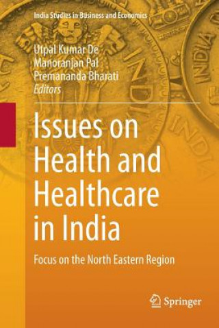 Kniha Issues on Health and Healthcare in India Premananda Bharati