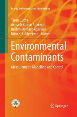 Kniha Environmental Contaminants Tarun Gupta