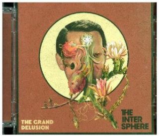 Audio The Grand Delusion, 1 Audio-CD The Intersphere